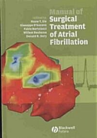 Manual of Surgical Treatment of Atrial Fibrillation (Hardcover)