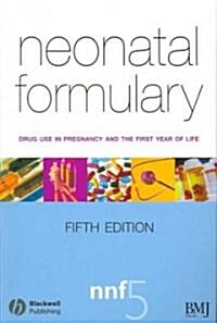 Neonatal Formulary (Paperback, 5th)