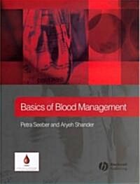 Basics of Blood Management (Hardcover)
