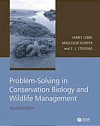 Problem-Solving in Conservation Biology and Wildlife Management (Paperback, 2)