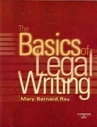 Basics of Legal Writing (Paperback)