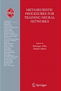 Metaheuristic Procedures for Training Neural Networks (Hardcover, 2006)