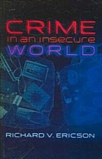 Crime in an Insecure World (Paperback)