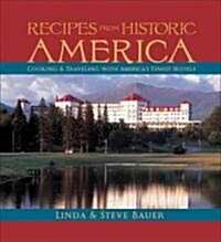 Recipes from Historic America (Hardcover)