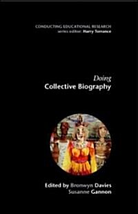 Doing Collective Biography (Paperback)
