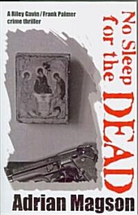 No Sleep for the Dead (Paperback)