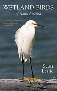 Wetland Birds of North America (Paperback)