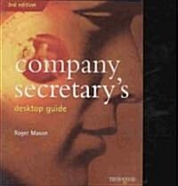 The Company Secretarys Desktop Guide (Paperback, 3)