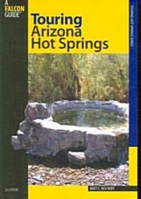 Touring Arizona Hot Springs (Paperback, 2)