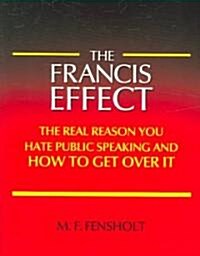 The Francis Effect (Paperback)