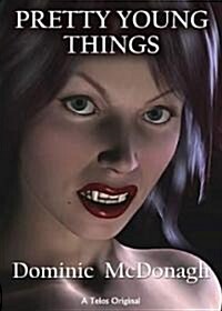 Pretty Young Things (Paperback)