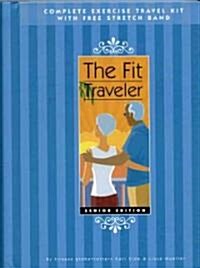 The Fit Traveler [With Stretch Band] (Spiral, Senior)