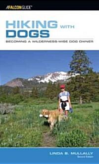 A Falcon Guide Hiking With Dogs (Paperback, 2nd)