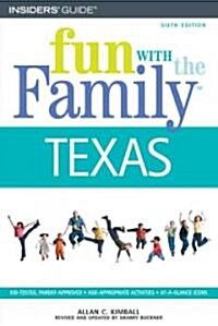 Fun With the Family Texas (Paperback, 6th, Revised, Updated)