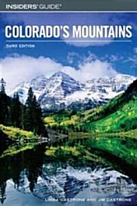 Insiders Guide to Colorados Mountains (Paperback, 3rd)