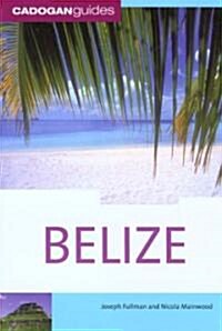 Cadogan Guides Belize (Paperback, 1st)