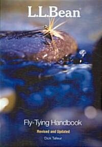 L.l. Bean Fly-tying Handbook (Paperback, Revised, Updated)