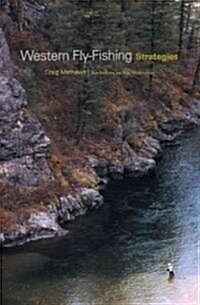Western Fly-Fishing Strategies (Paperback)