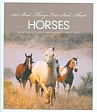 1001 Best Things Ever Said about Horses (Hardcover)