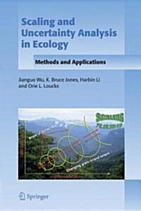 Scaling and Uncertainty Analysis in Ecology: Methods and Applications (Paperback)