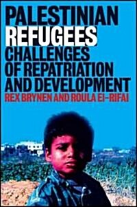 Palestinian Refugees : Challenges of Repatriation and Development (Hardcover)
