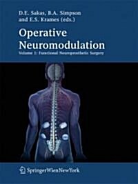[중고] Operative Neuromodulation: Volume 1: Functional Neuroprosthetic Surgery. an Introduction (Hardcover)
