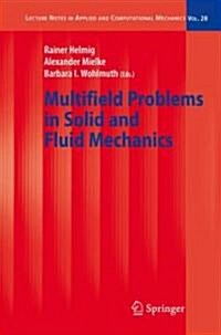 Multifield Problems in Solid And Fluid Mechanics (Hardcover)