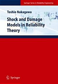 Shock and Damage Models in Reliability Theory (Hardcover)