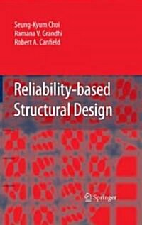 Reliability-based Structural Design (Hardcover)