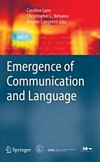 Emergence of Communication and Language (Hardcover)