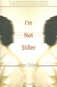 Im Not Stiller (Paperback)