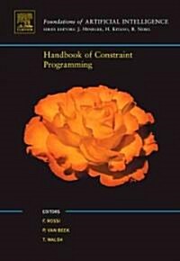 Handbook of Constraint Programming (Hardcover)