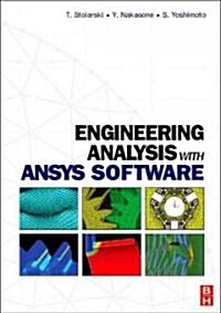 Engineering Analysis with ANSYS Software (Paperback)
