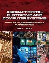 Aircraft Digital Electronic And Computer Systems (Paperback)