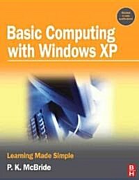 Basic Computing With Windows Xp (Paperback)