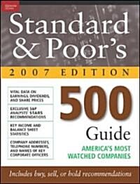 Standard & Poors 500 Guide, 2007 (Paperback)