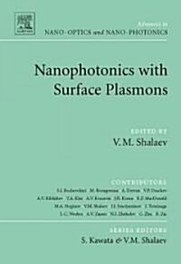 Nanophotonics with Surface Plasmons (Hardcover)