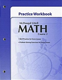 McDougal Littell Math Course 2: Practice Workbook (Paperback)