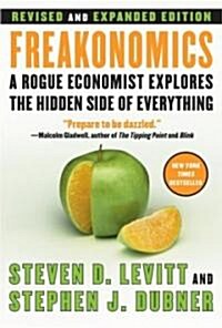 Freakonomics REV Ed: A Rogue Economist Explores the Hidden Side of Everything (Hardcover, Deckle Edge)