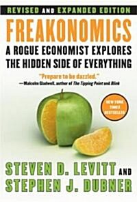 [중고] Freakonomics REV Ed: A Rogue Economist Explores the Hidden Side of Everything (Hardcover, Deckle Edge)