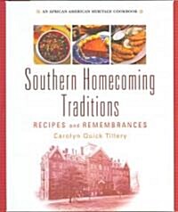 Southern Homecoming Traditions (Hardcover)