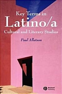 Key Terms in Latino/A Cultural and Literary Studies (Paperback)