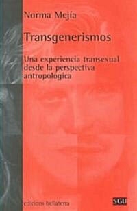 Transgenerismos / Transgenderism (Paperback)