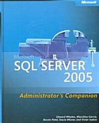 Microsoft SQL Server 2005 Administrators Companion (Hardcover, CD-ROM)