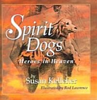 Spirit Dogs (Hardcover, 3, UK)