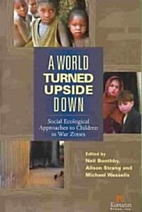 A World Turned Upside Down (Paperback)