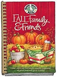 Fall, Family & Friends (Hardcover, Spiral)
