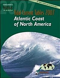 Tidal Current Tables 2007 (Paperback)