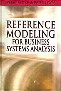 Reference Modeling for Business Systems Analysis (Hardcover)
