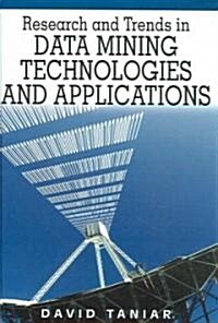 Research And Trends in Data Mining Technologies And Applications (Hardcover)